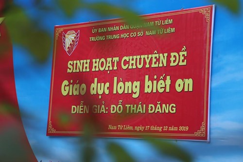 Cha mẹ, thầy cô cùng học sinh thcs nam từ liêm
sinh hoạt chuyên đề “giáo dục lòng biết ơn”
